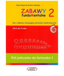 Pół jabłuszka do fartuszka 1, Zabawy fundaMentalne 2, wiek 2-6 lat